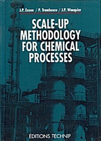Scale-Up Methodology for Chemical Processes (Hardcover)
