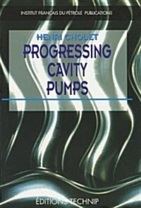 Progressing Cavity Pump (Paperback)