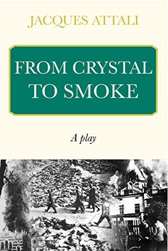 From Crystal to Smoke: A Theater Play (Paperback)