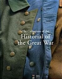 The Collections of the Historial of the Great War (Paperback)