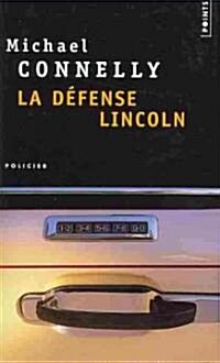 La Defense Lincoln / the Lincoln Lawyer (Paperback)