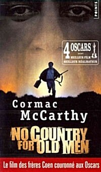 No Country for Old Men/Non, Ce Pays NEst Pas Pour Le Vieil Homme (Paperback)