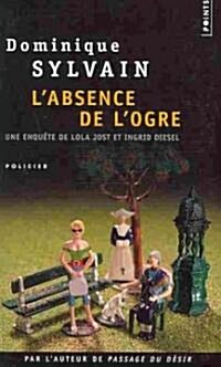 Absence de LOgre(l) (Paperback)