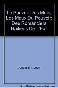 Le Pouvoir Des Mots, Les Maux Du Pouvoir (Paperback)