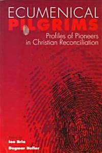 Ecumenical Pilgrims (Paperback, Illustrated)