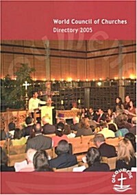 World Council of Churches Directory 2005 (Paperback)