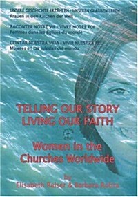 Telling Our Story - Living Our Faith (DVD)