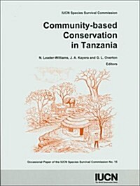 Community-Based Conservation in Tanzania (Paperback)