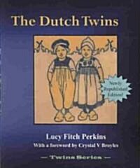 The Dutch Twins (Paperback)