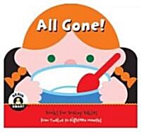 All Gone! (Board Books)