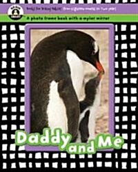 Daddy and Me (Board Book)