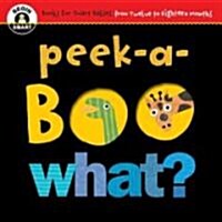 Begin Smart Peek-A-Boo What? (Board Books)