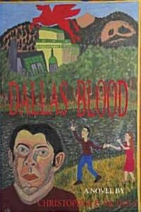 Dallas Blood (Paperback)
