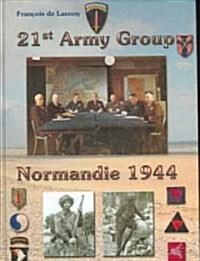 21st Army Group (Hardcover)