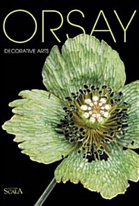 Orsay : Decorative Arts (Paperback)