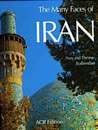 The Many Faces of Iran (Hardcover, SLP)