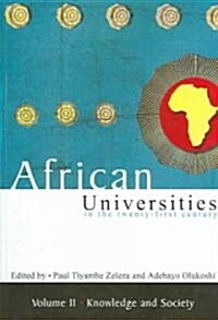 African Universities in the Twenty-First Century: Vol 2 (Paperback)