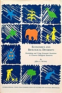 Economics and Biological Diversity (Paperback)