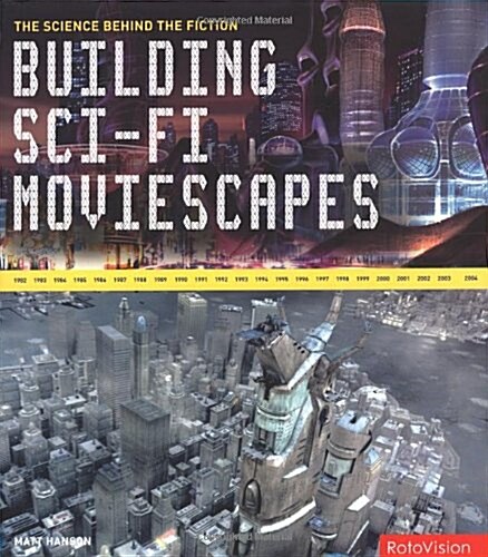 Building Sci-Fi Moviescapes (Hardcover)