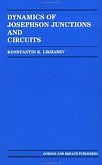 Dynamics of Josephson Junctions and Circuits (Hardcover)