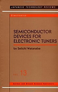 Semiconductor Devices for Electronic Tuners (Paperback)