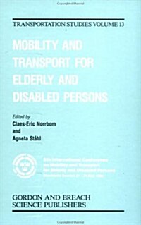 Mobility and Transport for Elderly and Disabled Patients (Hardcover)