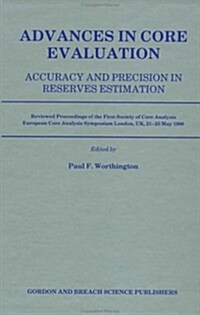 Advances in Core Evaluation I (Hardcover)