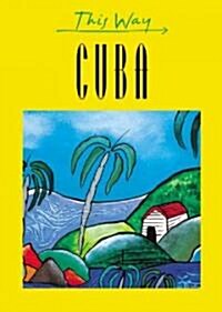 This Way Cuba (Paperback)