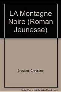 LA Montagne Noire (Paperback, Special)