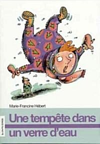 Une Tempete Dans UN Verre DEau (Paperback, Special)