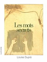 Les Mots Secrets (Paperback)