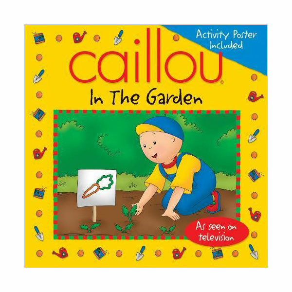 [중고] Caillou: In the Garden (Paperback)