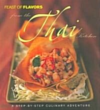 From the Thai Kitchen: Step-By-Step Culinary Adventure (A) (Paperback)