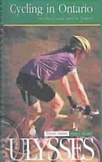 Ulysses Cycling in Ontario (Paperback, 3rd, Spiral)