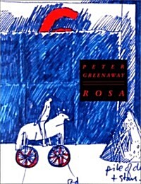 Peter Greenaway: Rosa (Paperback)