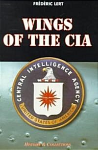 Wings of the CIA (Paperback)