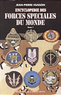 Encyclopedie Des Forces Speciales Du Monde (Paperback)