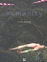 Humanity: A Film by Bruno Dumont (Paperback)