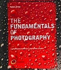 The Fundamentals of Photography (Paperback)