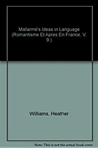 Mallarm?s Ideas in Language (Paperback)