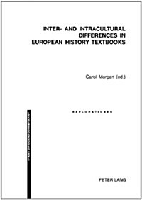 Inter- And Intracultural Differences in European History Textbooks (Paperback)