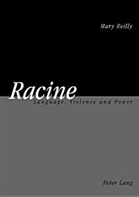 Racine: Language, Violence and Power (Paperback)