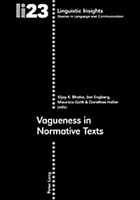 Vagueness in Normative Texts (Paperback)