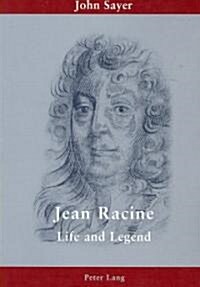Jean Racine: Life and Legend (Paperback)