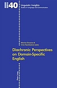 Diachronic Perspectives on Domain-specific English (Paperback, 1st)