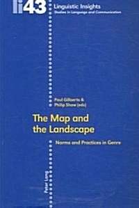The Map and the Landscape: Norms and Practices in Genre (Paperback)