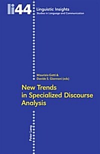 New Trends in Specialized Discourse Analysis (Paperback, 1st)