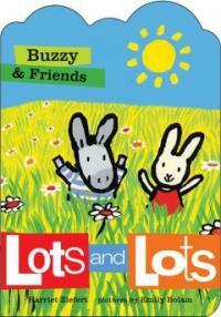 Lots and Lots (Board Book)