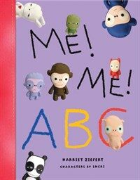 Me! Me! ABC (Paperback, Reprint)