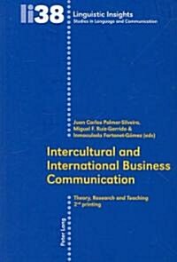 Intercultural and International Business Communication: Theory, Research, and Teaching (Paperback, 2, Revised)